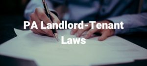 Overview of the Landlord Tenant Act in PA Philadelphia PM